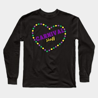 Carnival Staff Mardi Gras crew Long Sleeve T-Shirt